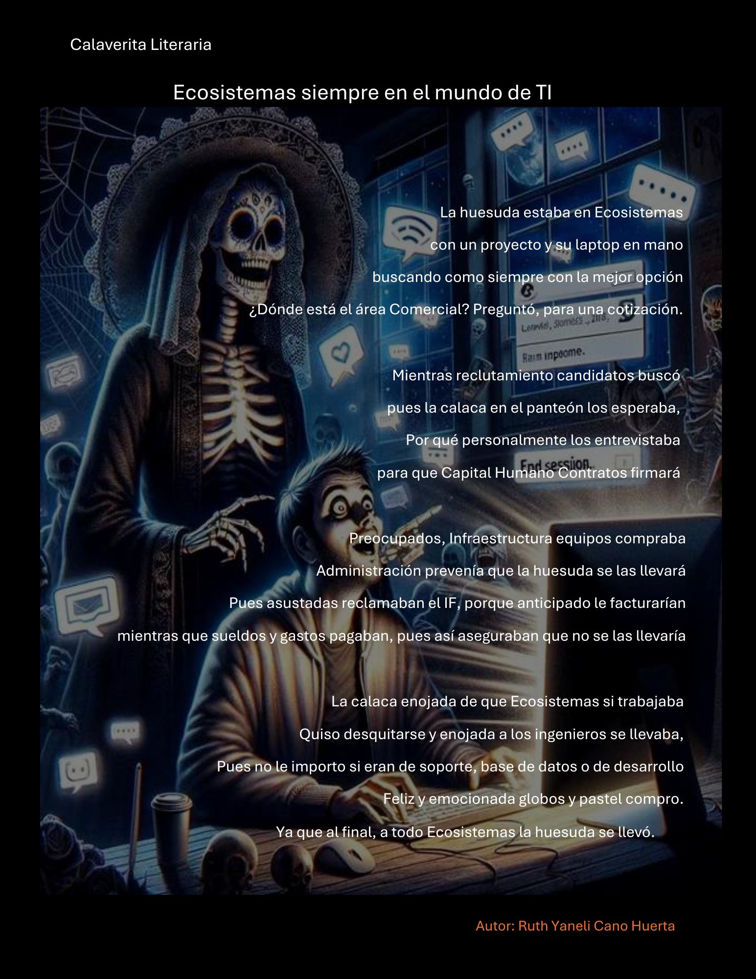 ''Ecosistemas siempre en el mundo de TI''