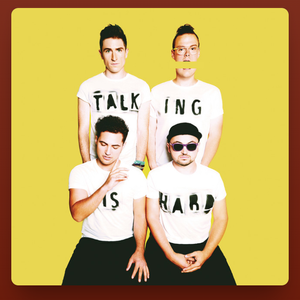 Shut Up and Dance — WALK THE MOON