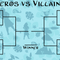 Heros vs Villians